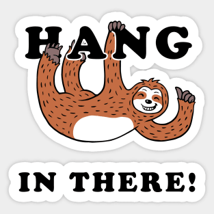 Hang In There Sloth Sticker